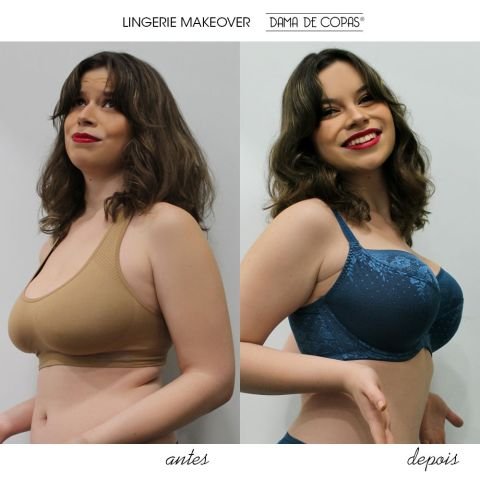 O Lingerie Makeover da Camila: Primeiro antes e depois